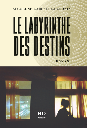 LE LABYRINTHE DES DESTINS